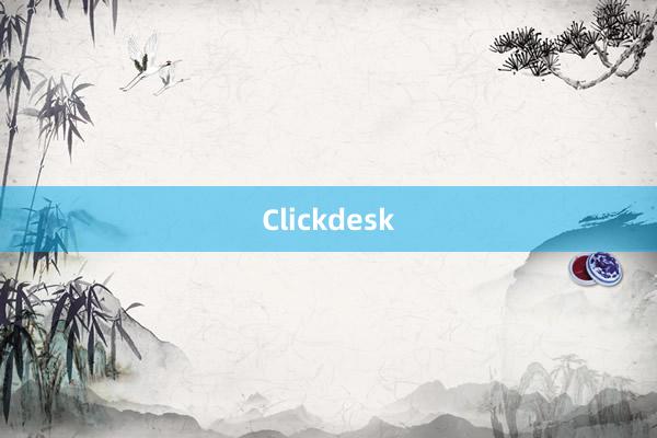 Clickdesk