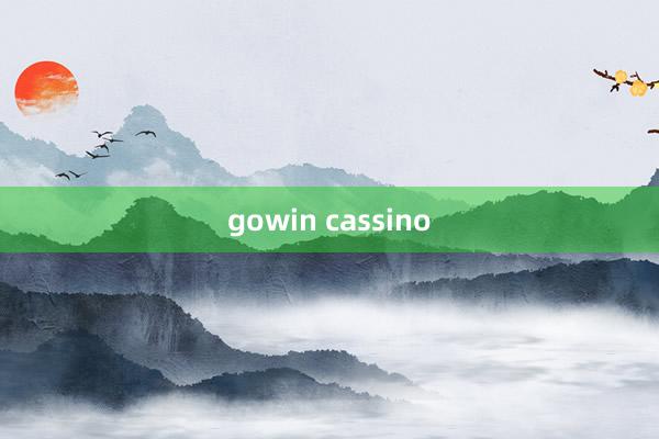 gowin cassino