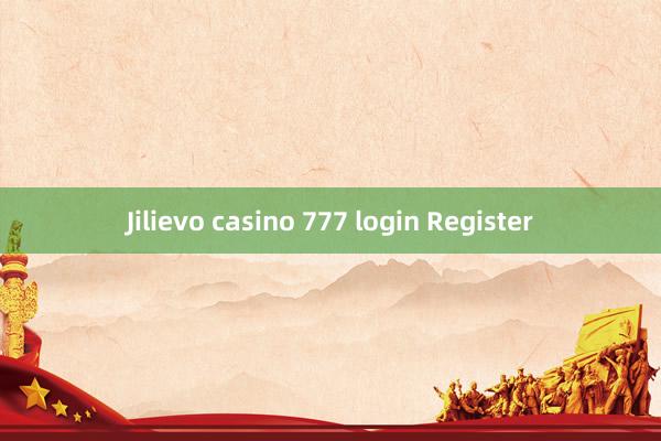 Jilievo casino 777 login Register