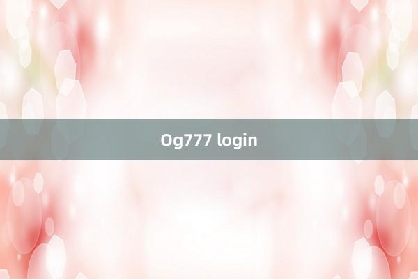 Og777 login