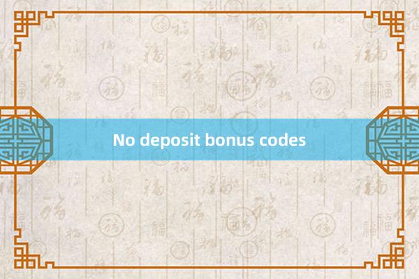 No deposit bonus codes